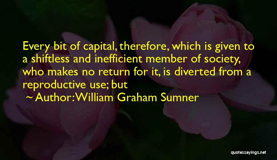 Member Of Society Quotes By William Graham Sumner