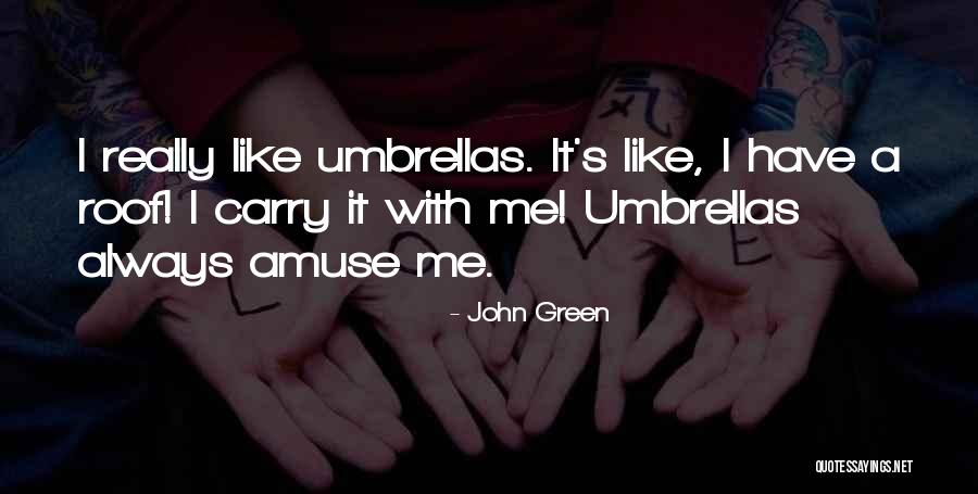 Memberantas Radikalisme Quotes By John Green Memberantas Radikalisme Quotes By John Green