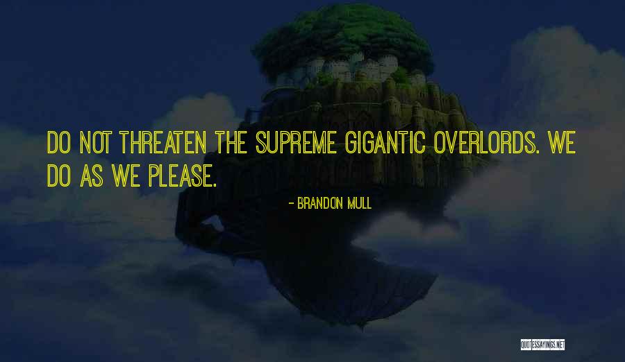 Memberitahukan Quotes By Brandon Mull Memberitahukan Quotes By Brandon Mull