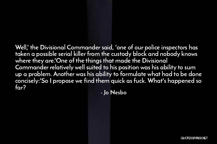 Members And Beneficiaries Quotes By Jo Nesbo