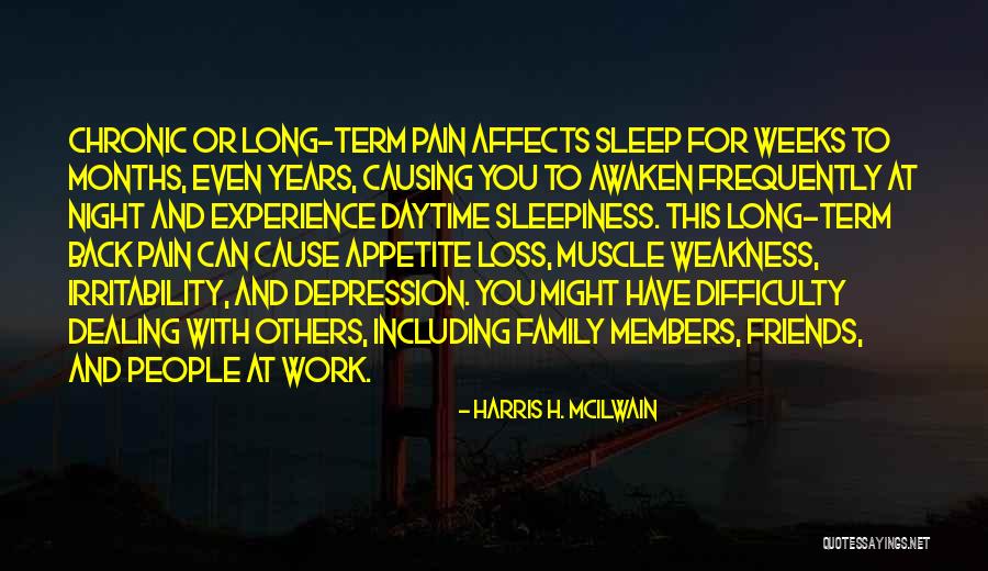 Members And Friends Quotes By Harris H. McIlwain Members And Friends Quotes By Harris H. McIlwain