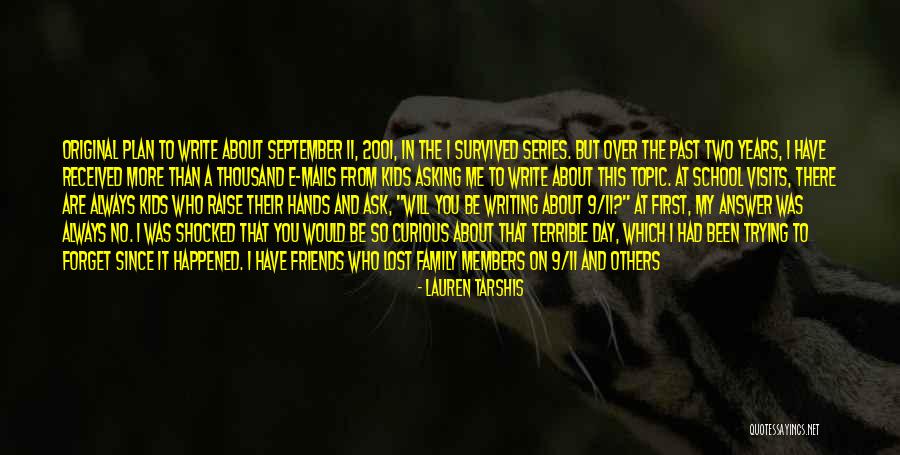 Members And Friends Quotes By Lauren Tarshis Members And Friends Quotes By Lauren Tarshis