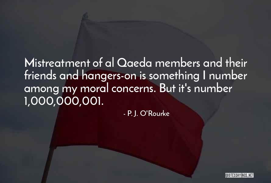 Members And Friends Quotes By P. J. O'Rourke Members And Friends Quotes By P. J. O'Rourke
