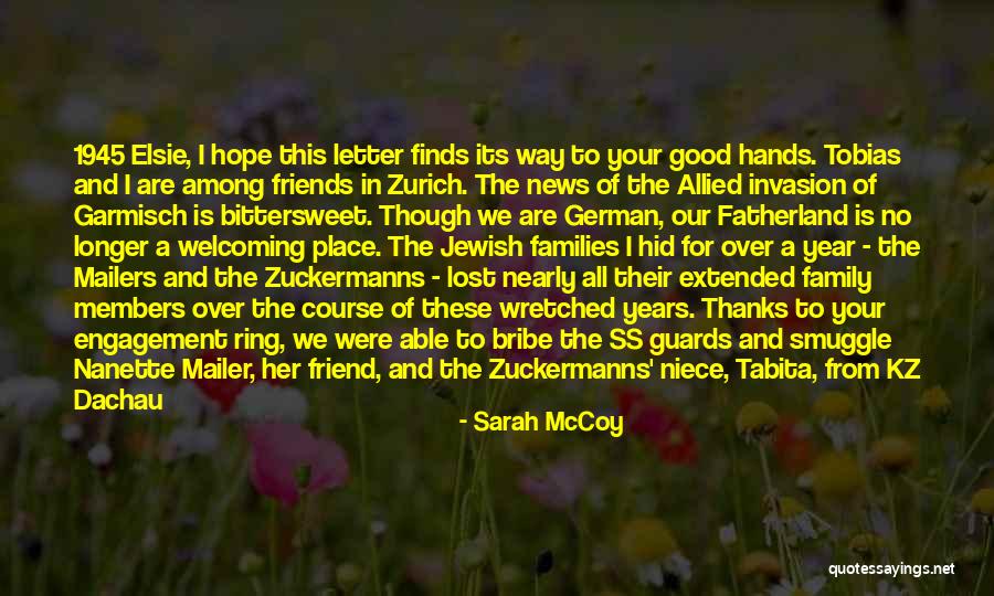 Members And Friends Quotes By Sarah McCoy Members And Friends Quotes By Sarah McCoy