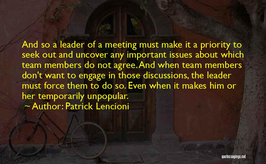 Members Of A Team Quotes By Patrick Lencioni