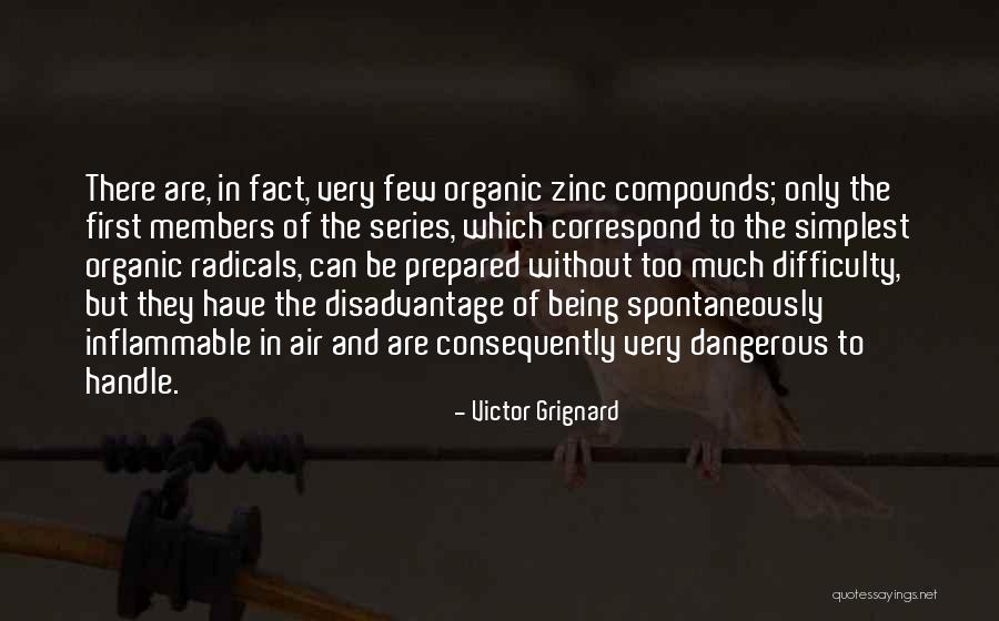 Members Only Quotes By Victor Grignard Members Only Quotes By Victor Grignard