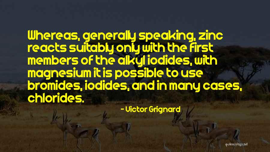Members Only Quotes By Victor Grignard Members Only Quotes By Victor Grignard