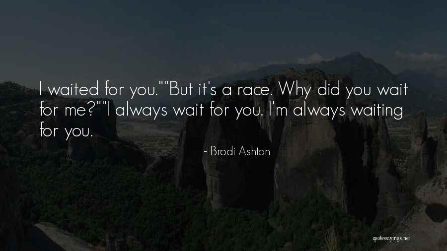 Memberships Quotes By Brodi Ashton