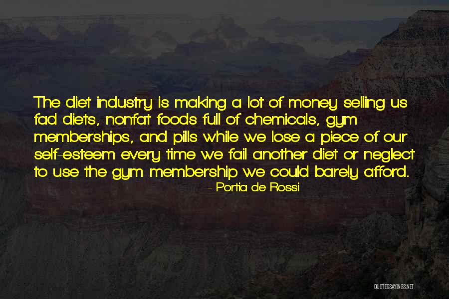 Memberships Quotes By Portia De Rossi