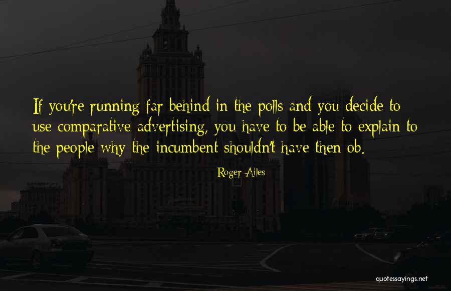 Membisikkan Atau Quotes By Roger Ailes Membisikkan Atau Quotes By Roger Ailes