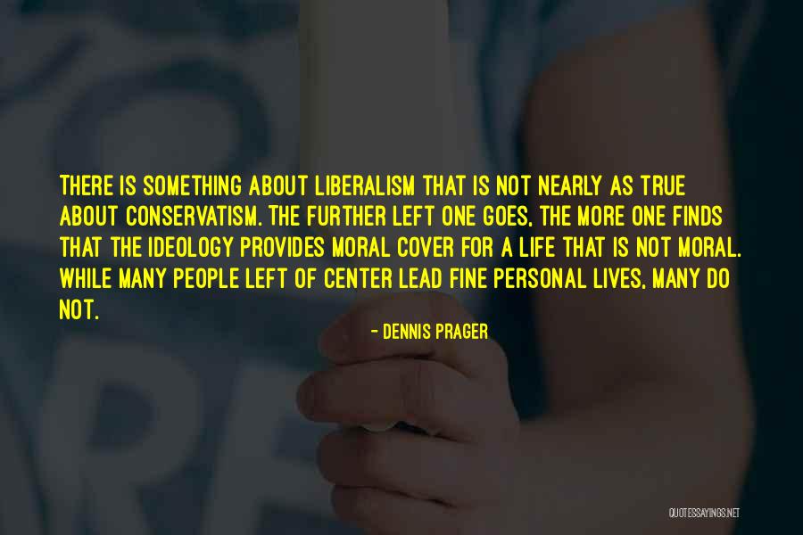 Membrana Hialina Quotes By Dennis Prager Membrana Hialina Quotes By Dennis Prager