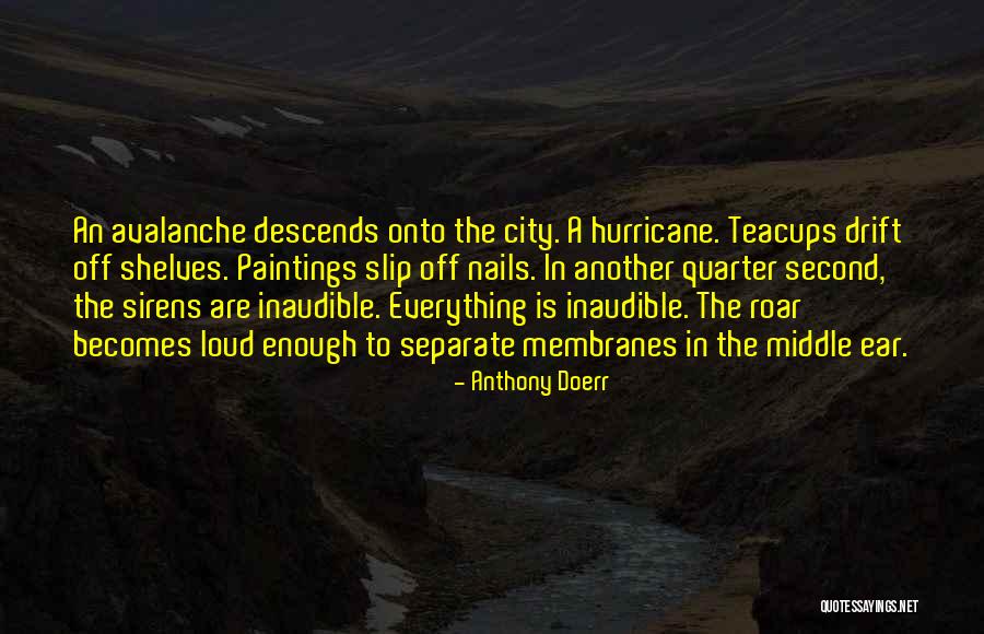 Membranes Quotes By Anthony Doerr Membranes Quotes By Anthony Doerr