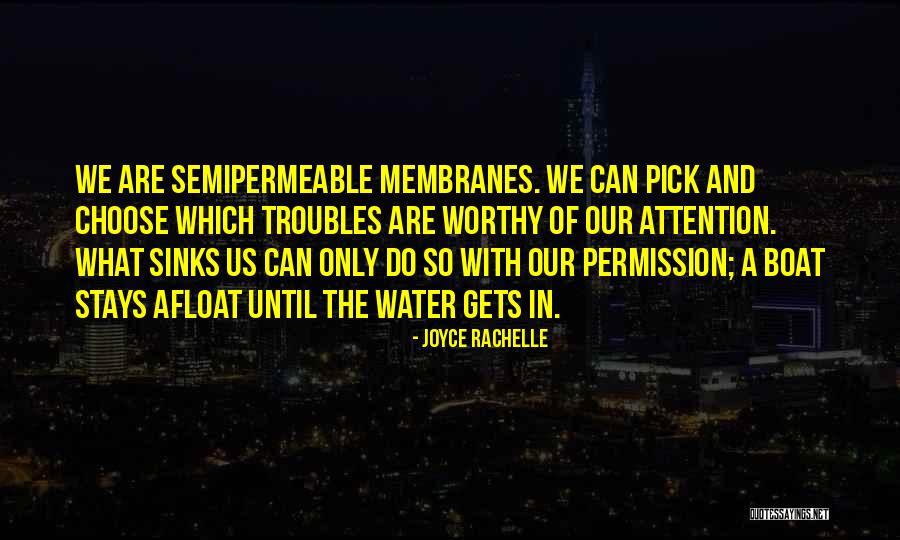 Membranes Quotes By Joyce Rachelle Membranes Quotes By Joyce Rachelle