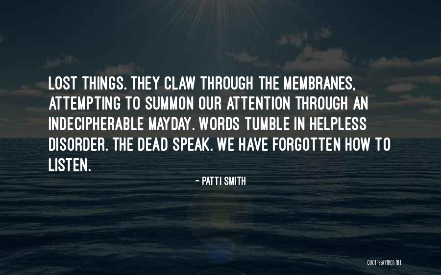 Membranes Quotes By Patti Smith Membranes Quotes By Patti Smith