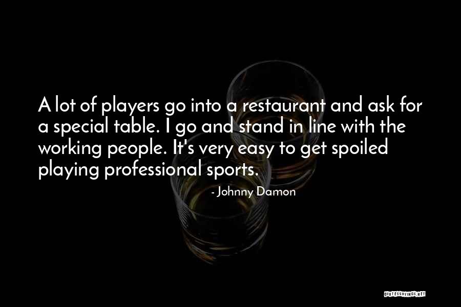Membrele Omului Quotes By Johnny Damon Membrele Omului Quotes By Johnny Damon