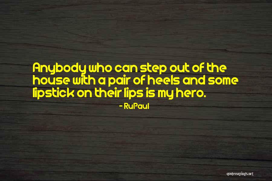 Membrele Omului Quotes By RuPaul Membrele Omului Quotes By RuPaul