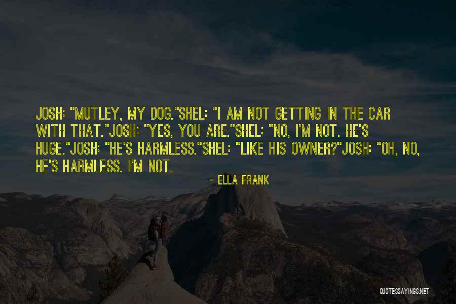 Membrification Quotes By Ella Frank Membrification Quotes By Ella Frank