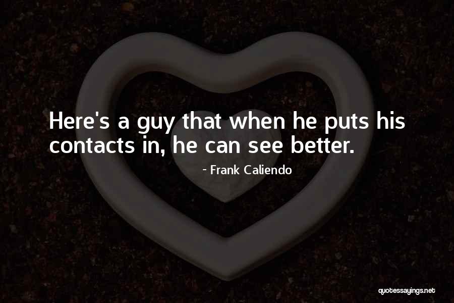 Membrillos Quotes By Frank Caliendo Membrillos Quotes By Frank Caliendo