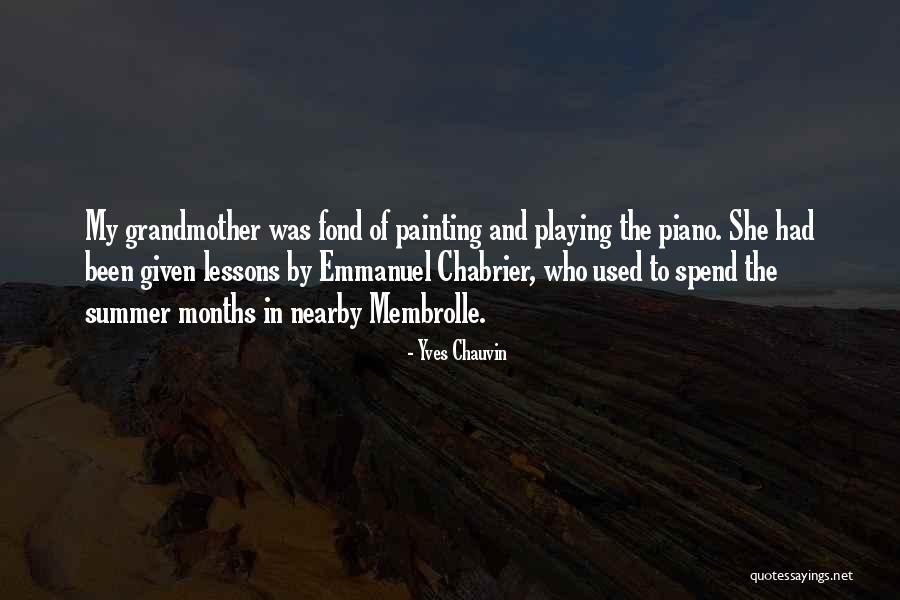 Membrolle Quotes By Yves Chauvin Membrolle Quotes By Yves Chauvin