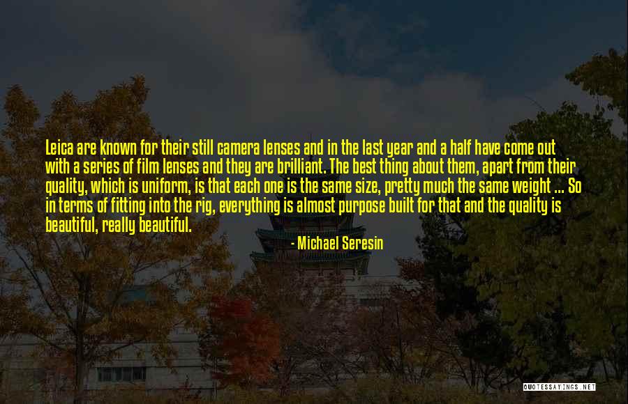 Membros Quotes By Michael Seresin Membros Quotes By Michael Seresin