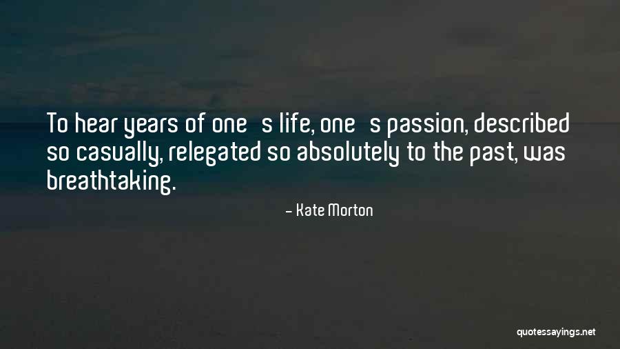 Membuktikan Volume Quotes By Kate Morton Membuktikan Volume Quotes By Kate Morton