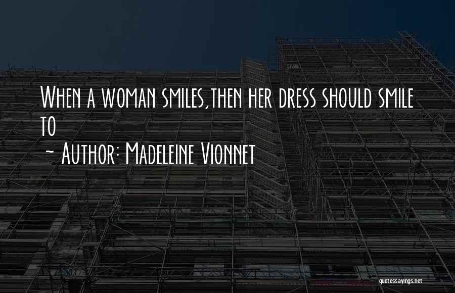 Meme Generator Quotes By Madeleine Vionnet