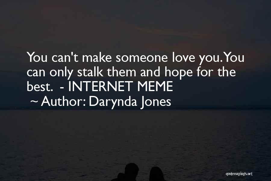 Meme Quotes By Darynda Jones