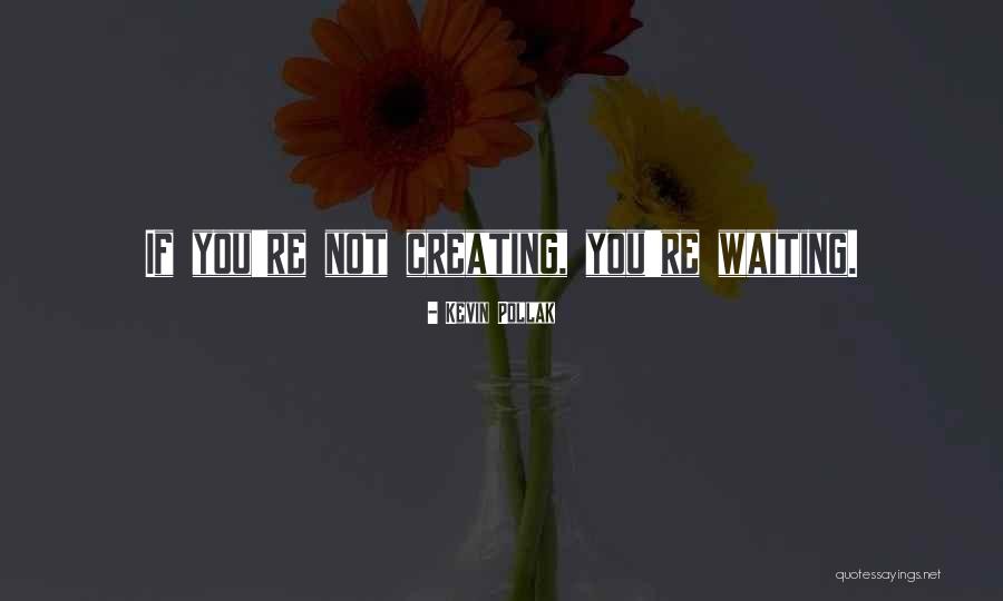 Memelihara Alam Quotes By Kevin Pollak Memelihara Alam Quotes By Kevin Pollak