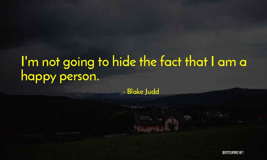 Mement Quotes By Blake Judd Mement Quotes By Blake Judd