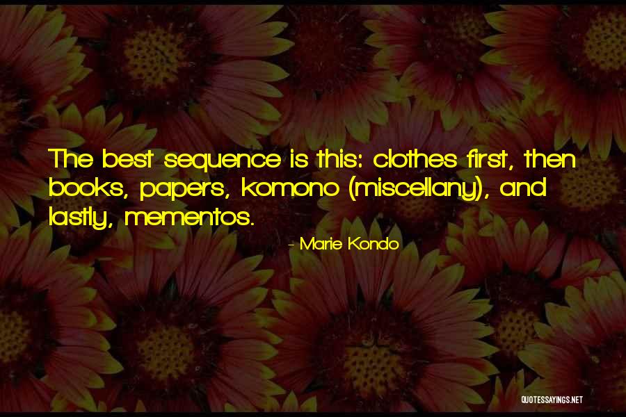 Mementos Quotes By Marie Kondo Mementos Quotes By Marie Kondo
