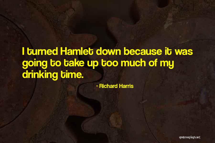 Memeriksa Keputusan Quotes By Richard Harris
