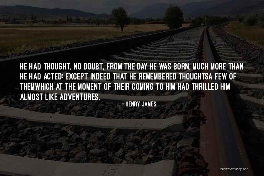 Memet Howard Quotes By Henry James Memet Howard Quotes By Henry James