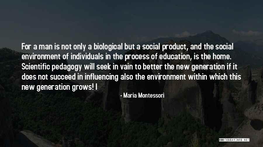 Memetics Pseudoscience Quotes By Maria Montessori Memetics Pseudoscience Quotes By Maria Montessori