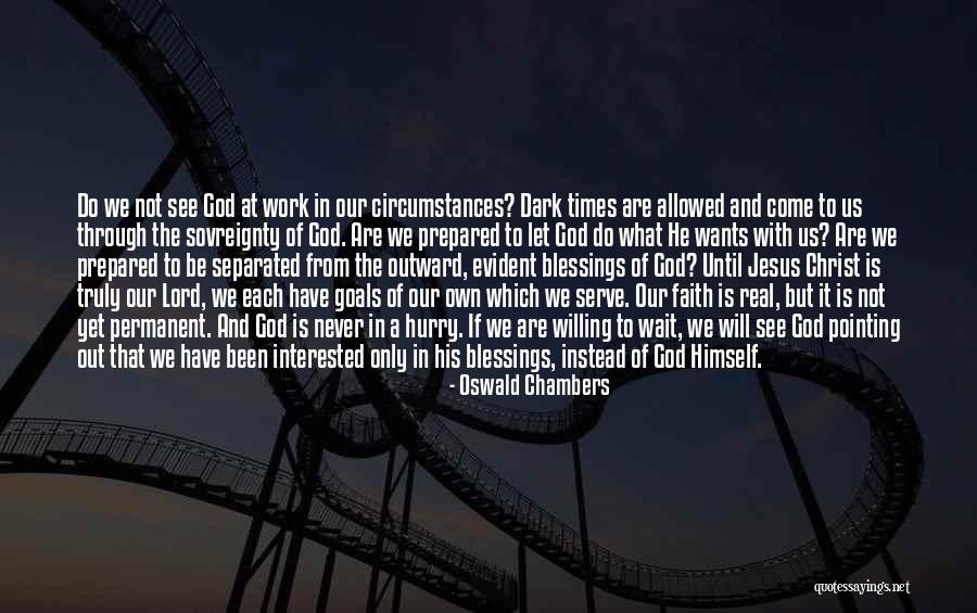 Meminta Kenaikan Quotes By Oswald Chambers Meminta Kenaikan Quotes By Oswald Chambers