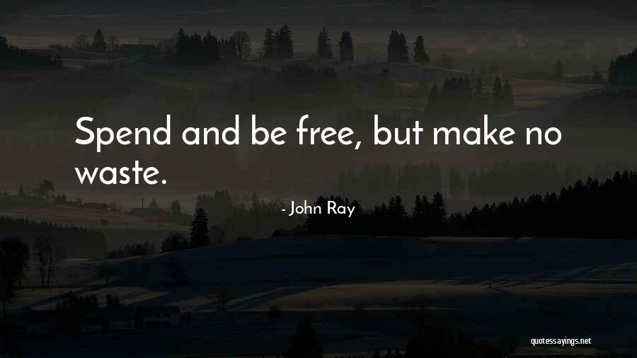 Memmedova Tebessum Quotes By John Ray Memmedova Tebessum Quotes By John Ray