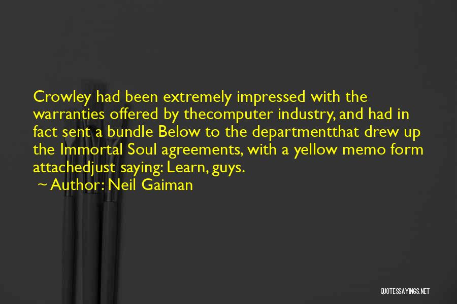 Memo Quotes By Neil Gaiman