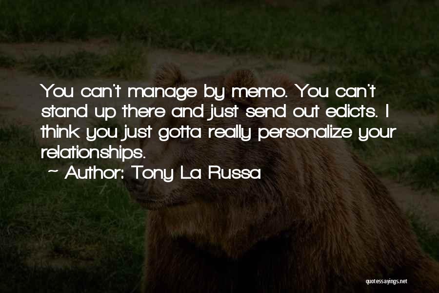Memo Quotes By Tony La Russa