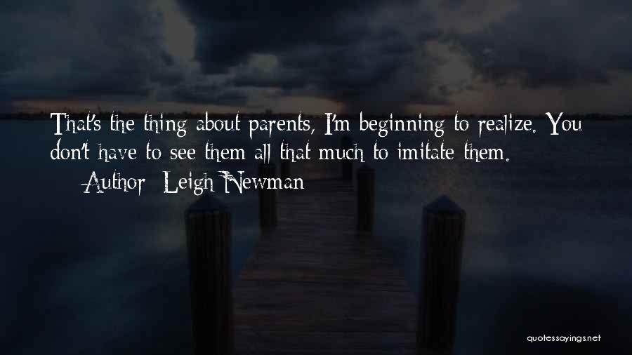 Memoir Quotes By Leigh Newman