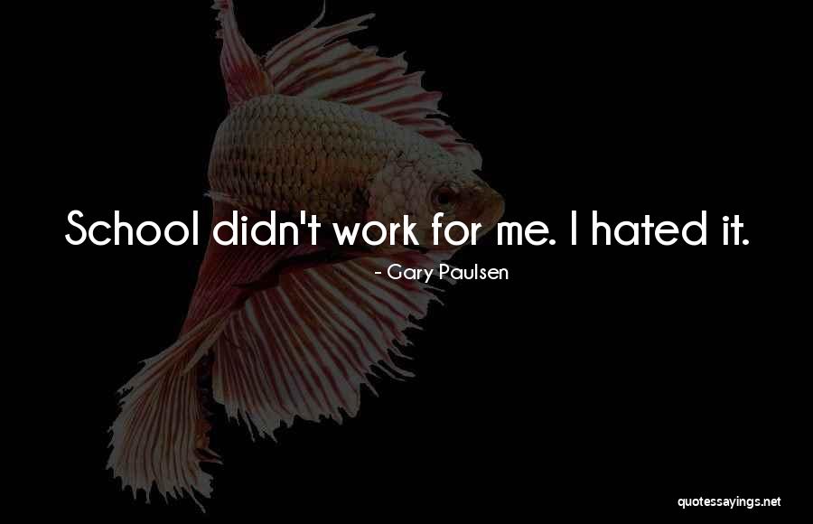 Memoire Des Hommes Quotes By Gary Paulsen Memoire Des Hommes Quotes By Gary Paulsen