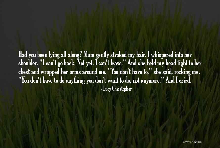 Memoire Des Hommes Quotes By Lucy Christopher Memoire Des Hommes Quotes By Lucy Christopher
