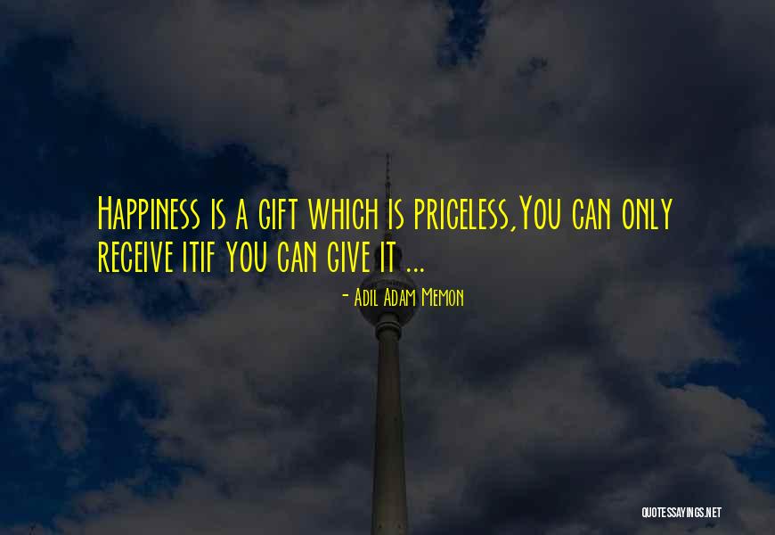 Memon Quotes By Adil Adam Memon Memon Quotes By Adil Adam Memon