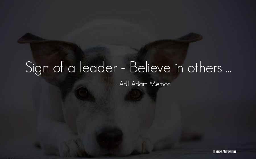 Memon Quotes By Adil Adam Memon Memon Quotes By Adil Adam Memon