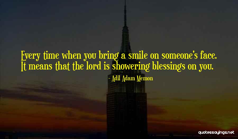 Memon Quotes By Adil Adam Memon Memon Quotes By Adil Adam Memon