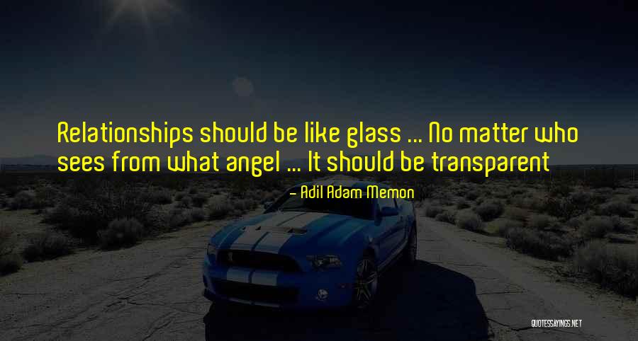 Memon Quotes By Adil Adam Memon Memon Quotes By Adil Adam Memon