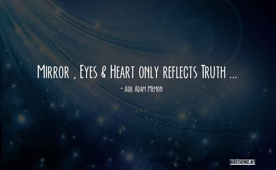 Memon Quotes By Adil Adam Memon Memon Quotes By Adil Adam Memon