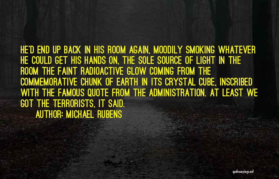 Memorabilia Quotes By Michael Rubens