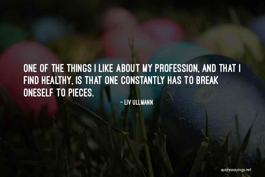 Memorability Quotes By Liv Ullmann Memorability Quotes By Liv Ullmann