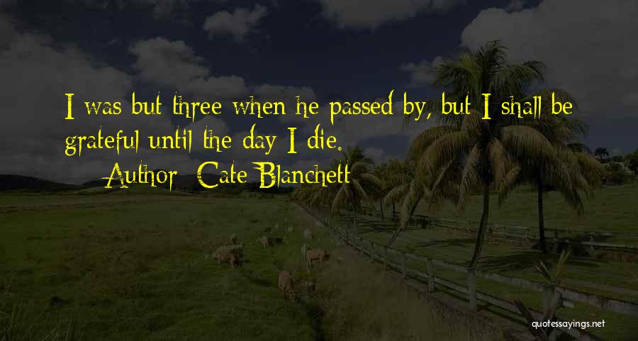 Memorable Day Quotes By Cate Blanchett