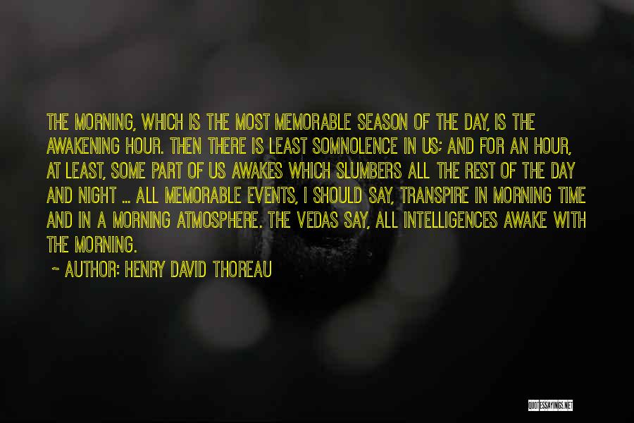 Memorable Day Quotes By Henry David Thoreau