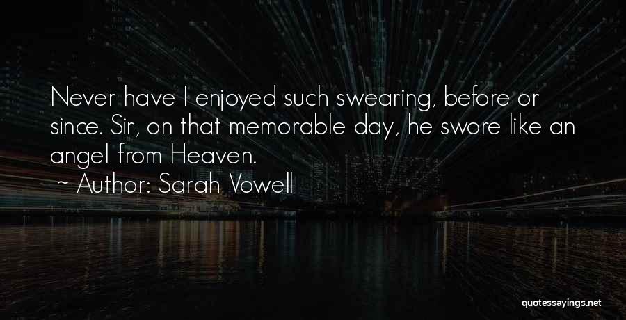 Memorable Day Quotes By Sarah Vowell